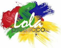 LOLA PROSECCO DENOMINAZIONE DI ORIGINE CONTROLLATA