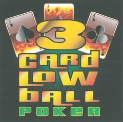 2 A 4 3 CARD LOW BALL POKER