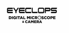 EYECLOPS DIGITAL MICROSCOPE & CAMERA