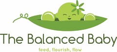 THE BALANCED BABY FEED, FLOURISH, FLOW