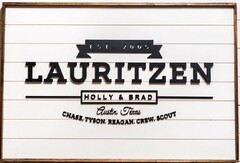 LAURITZENEST EST 2005 HOLLY & BRAD AUSTIN, TEXAS CHASE, TYSON, REAGAN, CREW, SCOUT