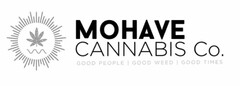 MOHAVE CANNABIS CO. GOOD PEOPLE GOOD WEED GOOD TIMES