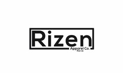 RIZEN APPAREL CO. RIZE UP