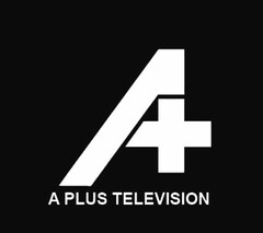 A PLUS TELEVISION A