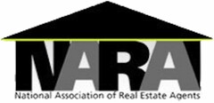 NARA NATIONAL ASSOCIATION OF REAL ESTATE AGENTS