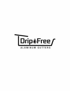 DRIP FREE ALUMINUM GUTTERS