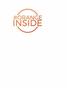 #ORANGEINSIDE