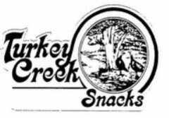 TURKEY CREEK SNACKS