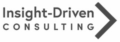 INSIGHT-DRIVEN CONSULTING