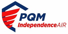 PQM INDEPENDENCEAIR