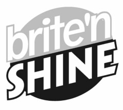 BRITE'N SHINE