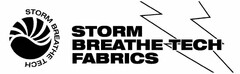 STORM BREATHE TECH FABRICS