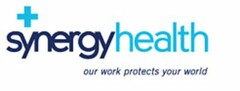 SYNERGYHEALTH OUR WORK PROTECTS YOUR WORLD