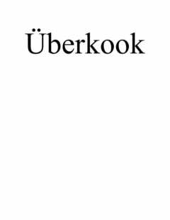 ÜBERKOOK