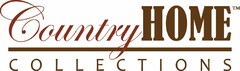 COUNTRY HOME COLLECTIONS
