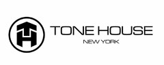 T H TONE HOUSE NEW YORK