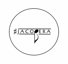 #JACOPERA
