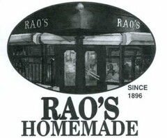 RAO'S HOMEMADE SINCE 1896