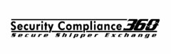 SECURITY COMPLIANCE 360 SECURE SHIPPER EXCHANGE