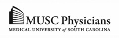 MUSC PHYSICIANS MEDICAL UNIVERSITY OF SOUTH CAROLINA