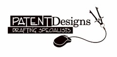 PATENT DESIGNS DRAFTING SPECIALISTS