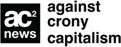 AC2 NEWS AGAINST CRONY CAPITALISM