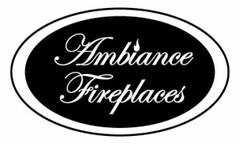 AMBIANCE FIREPLACES