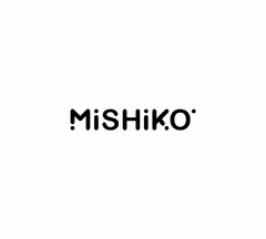 MISHIKO