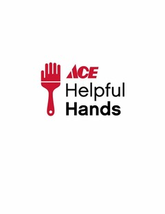 ACE HELPFUL HANDS