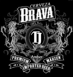 CERVEZA BRAVA 100% MALTA TJ MARZEN STYLE AMBER PREMIUM MARZN IMPORTED BEER