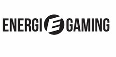 ENERGI E GAMING