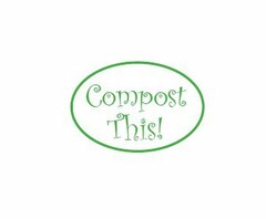 COMPOST THIS!