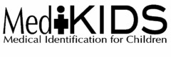 MEDIKIDS MEDICAL IDENTIFICATION FOR CHILDREN