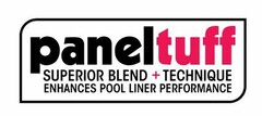 PANELTUFF SUPERIOR BLEND + TECHNIQUE ENHANCES POOL LINER PERFORMANCE