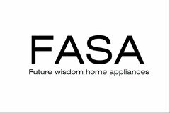 FASA FUTURE WISDOM HOME APPLIANCES