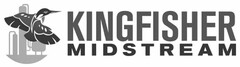 KINGFISHER MIDSTREAM