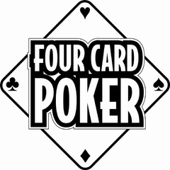 FOUR CARD POKER