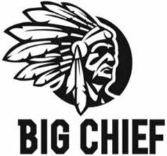 BIG CHIEF