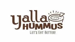 YALLA HUMMUS LET'S EAT BETTER