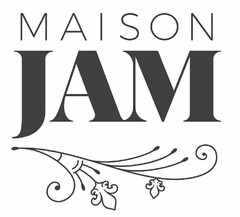 MAISON JAM