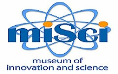 MISCI MUSEUM OF INNOVATION AND SCIENCE"