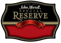 SINCE 1827 JOHN MORRELL SPECIAL RESERVE