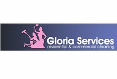 GLORIA SERVICES RESIDENTIAL & COMMERCIAL CLEANING