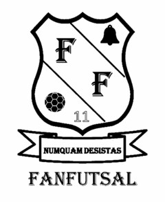 FF 11 NUMQUAM DESISTAS FANFUTSAL