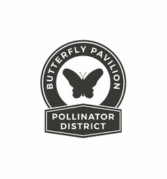 BUTTERFLY PAVILION POLLINATOR DISTRICT