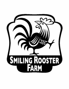 SMILING ROOSTER FARM