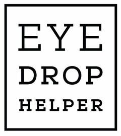 EYE DROP HELPER