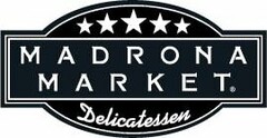 MADRONA MARKET DELICATESSEN