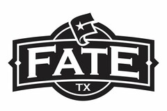 F FATE TX