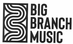 BIG BRANCH MUSIC